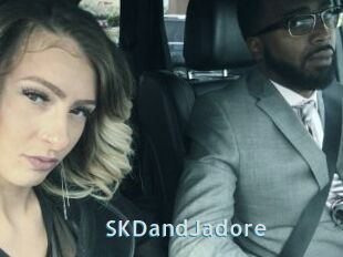 SKDandJadore