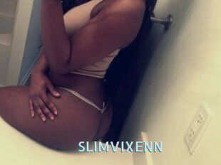 SLIMVIXENN