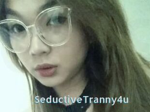 SeductiveTranny4u