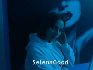 SelenaGood