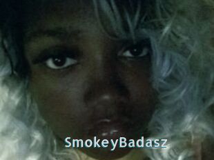 SmokeyBadasz