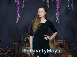 SoLovelyMaya