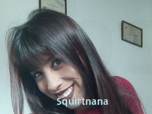 Squirtnana