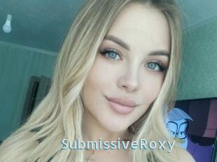 SubmissiveRoxy