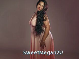 SweetMegan2U