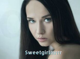 Sweetgirlmrrr