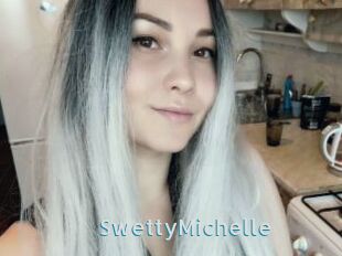 SwettyMichelle