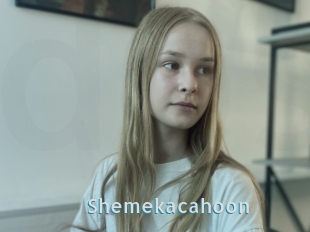 Shemekacahoon