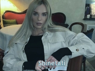 Shinetati