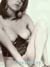 Slavehorny