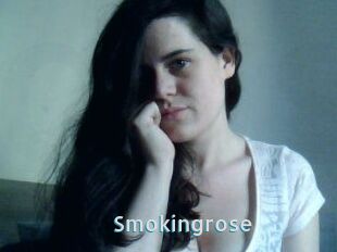 Smokingrose