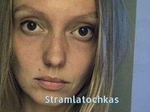 Stramlatochkas