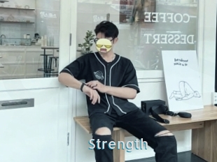 Strength