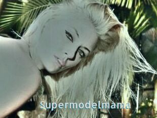 Supermodelmama