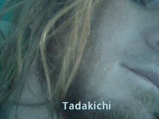 Tadakichi