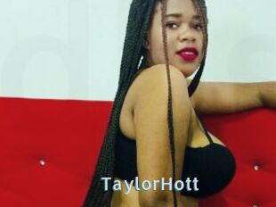 TaylorHott