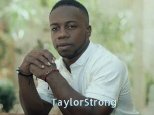 TaylorStrong