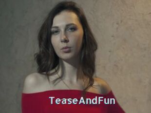 TeaseAndFun