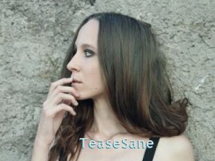 TeaseSane