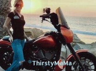 ThirstyMaMa