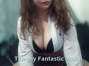 Tifanny_Fantastic_Squirt