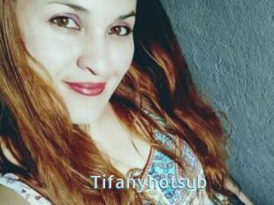 Tifanyhotsub