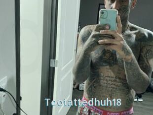Tootattedhuh18
