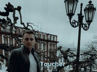 Toucher