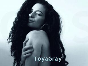 ToyaGray