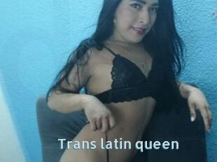 Trans_latin_queen