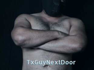 TxGuyNextDoor