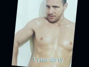 Tyler_dirty