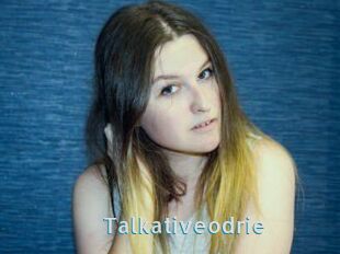Talkativeodrie