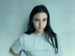 Theacreswell