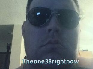 Theone38rightnow