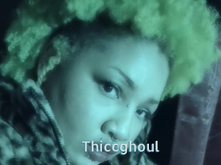 Thiccghoul