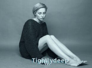 Tightlydeep