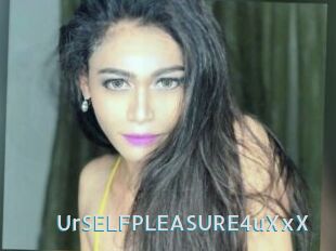 UrSELFPLEASURE4uXxX