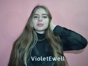 VioletEwell