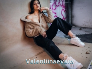 Valentiinaevans
