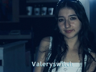 Valeryswitch