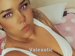 Valexotic