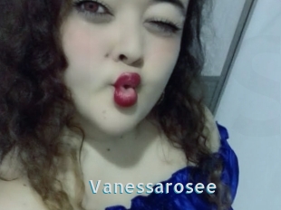 Vanessarosee