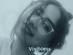Vivibless