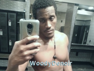 WoodyDenoir