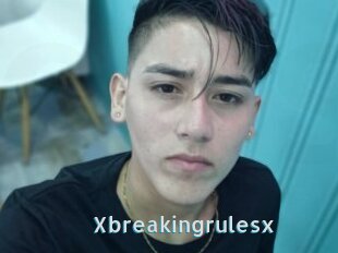 Xbreakingrulesx
