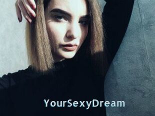 YourSexyDream