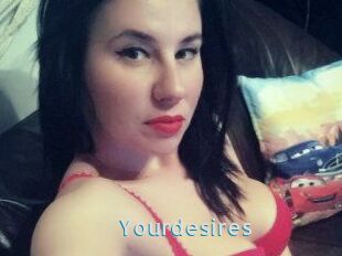 Yourdesires