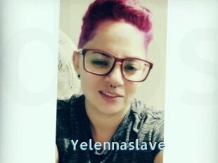 Yelennaslave