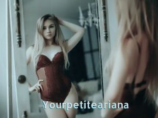 Yourpetiteariana